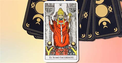 el sumo sacerdote tarot|El Sumo Sacerdote en el Tarot, Significado y。